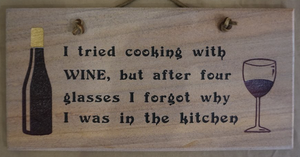 I Tried Cooking With Wine, But After Four Glasses I Forgot Why I was in the Kitchen