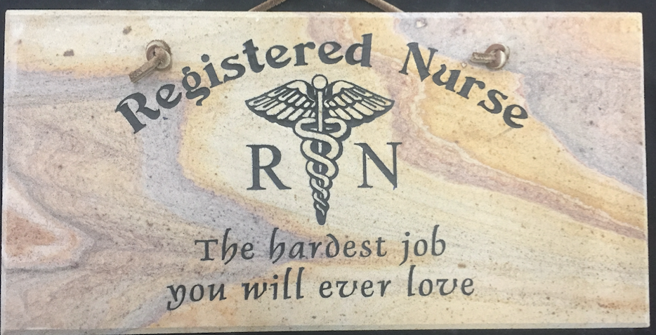 Registered Nurse - The Hardest Job You'll Ever Love - 6"X12" Wall Sign
